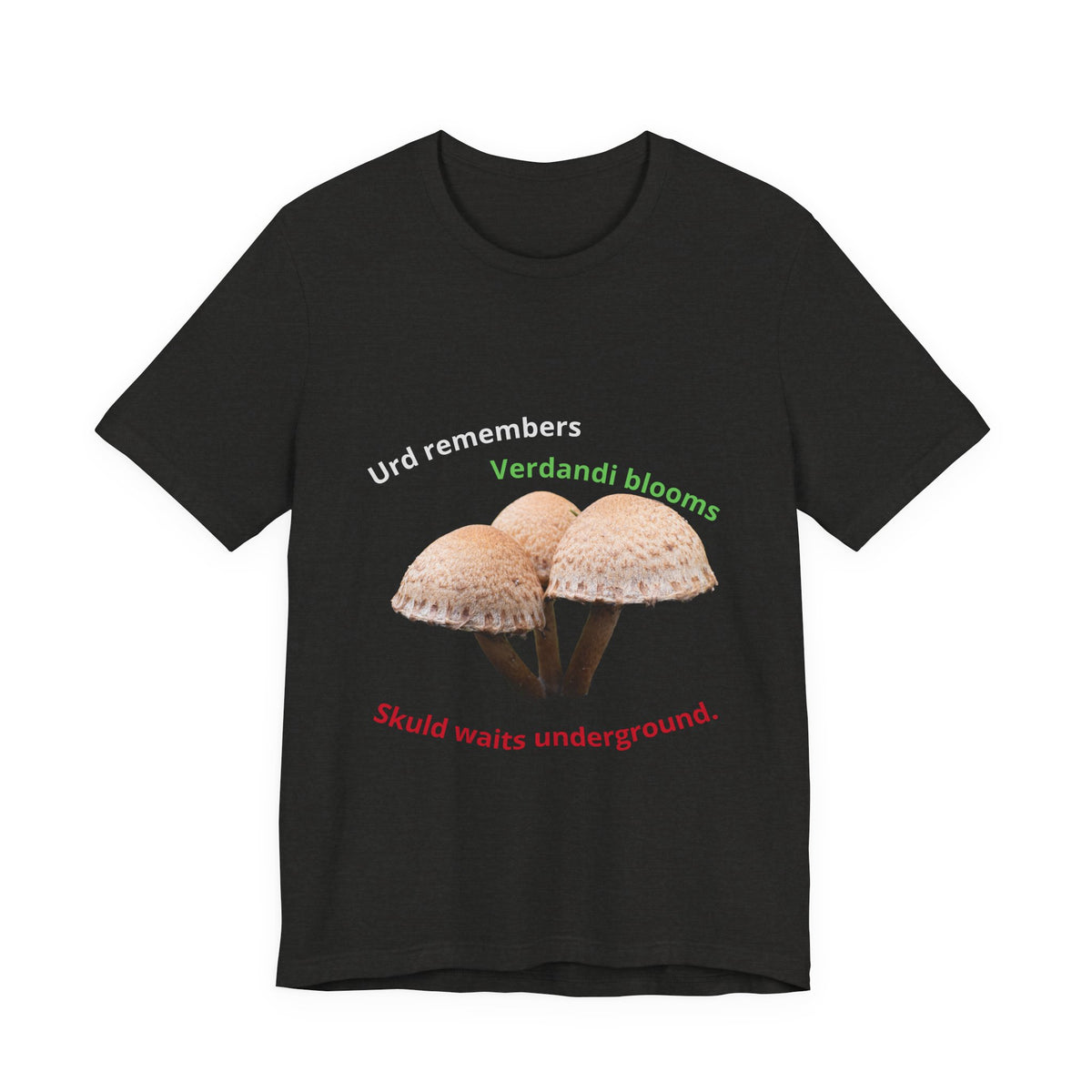 Urd, Verdandi, Skuld: The Norns – Senthyr Mushroom Tee (Black Heather)
