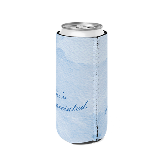 "You're Appreciated" Blue Watercolor - Slim Can Cooler
