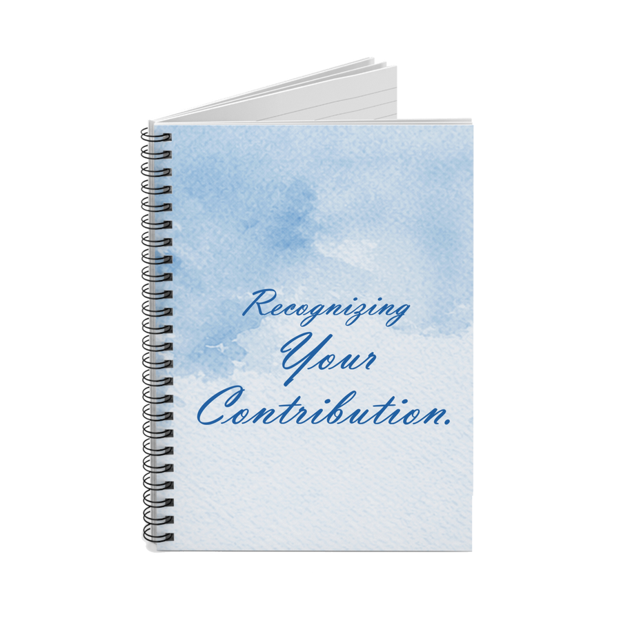 Recognizing Your Contribution — Spiral Notebook