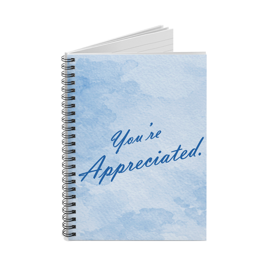 You're Appreciated., Spiral Notebook